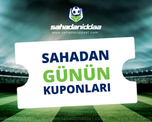 sahadaniddaa1 İddaa Tahminleri ve Analizleri