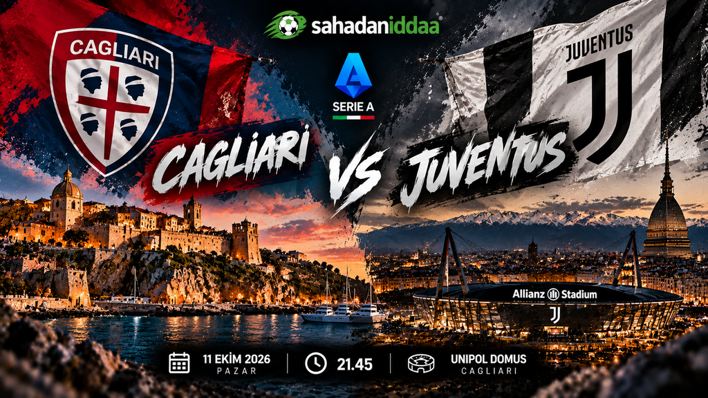 İtalya Serie A Ligi'nin Formda Takımlarından Cagliari ile Juventus, Milli Ara Dönüşünde Karşı Karşıya Geliyor - İddaa Tahmini