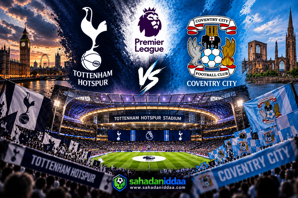 İngiltere Premier Lig'de Heyecan Pazartesi Akşamı Devam Ediyor: Tottenham Taraftarı Önünde Coventry'i Konuk Ediyor - İddaa Tahmini